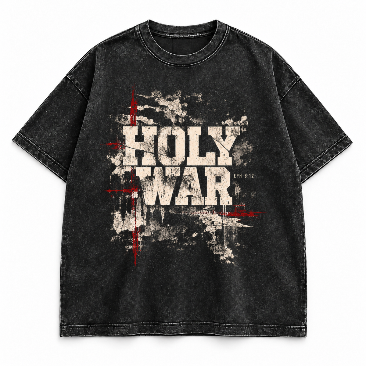 Holy War tee, washed black, distressed HOLY WAR lettering with Eph 6:12